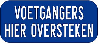 Bord T250 VOETGANGERS HIER OVERSTEKEN 600 x 400 mm