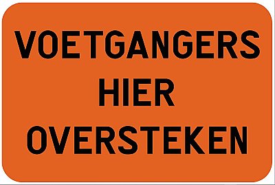 Bord T2000 VOETGANGERS HIER OVERSTEKEN 600 x 400 mm - KL1