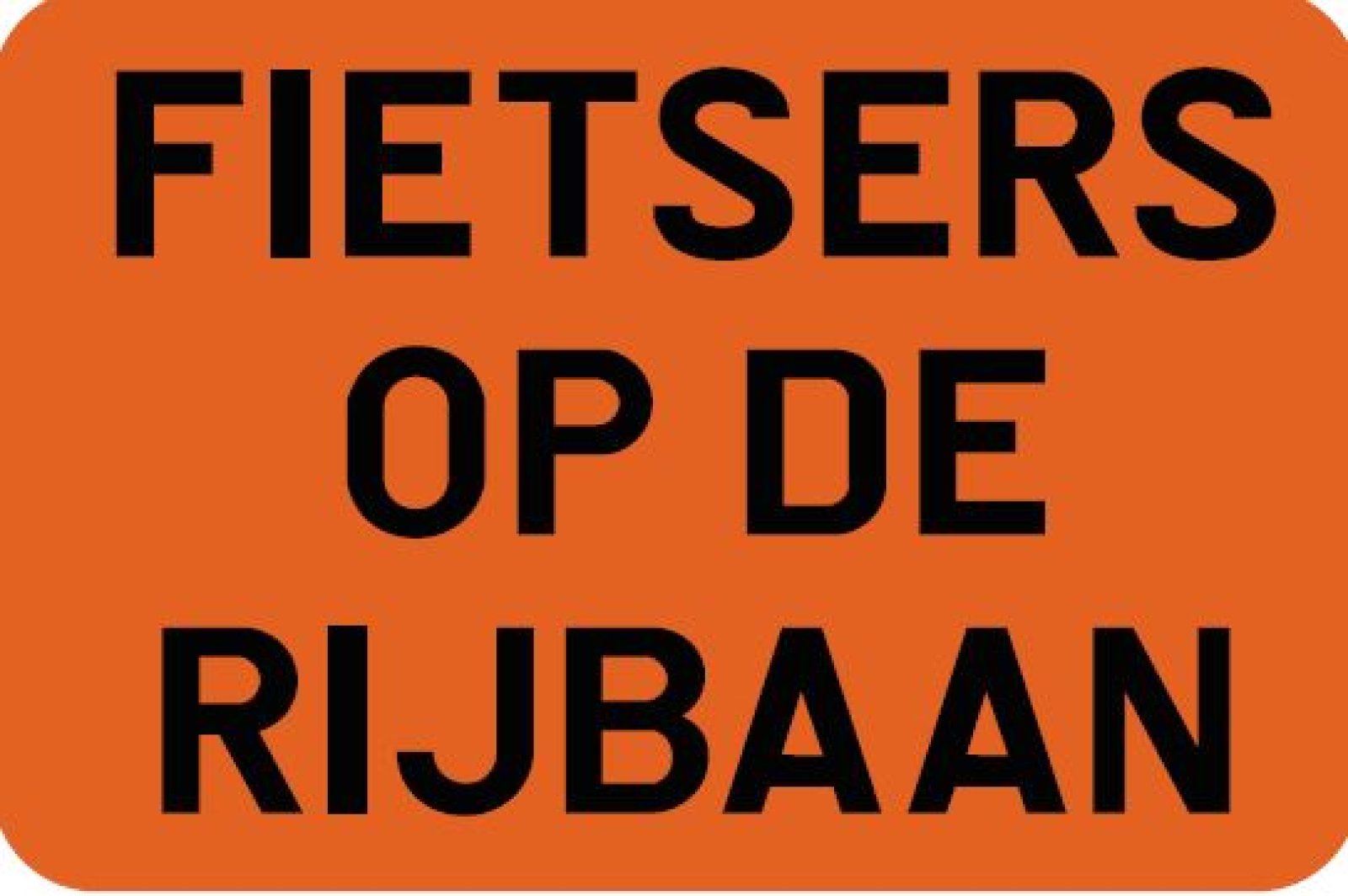 Bord T2000 FIETSERS OP RIJBAAN 600 x 400 mm