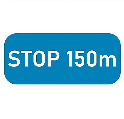 Panneau T2000 B7 700 x 200 mm STOP xxx meter